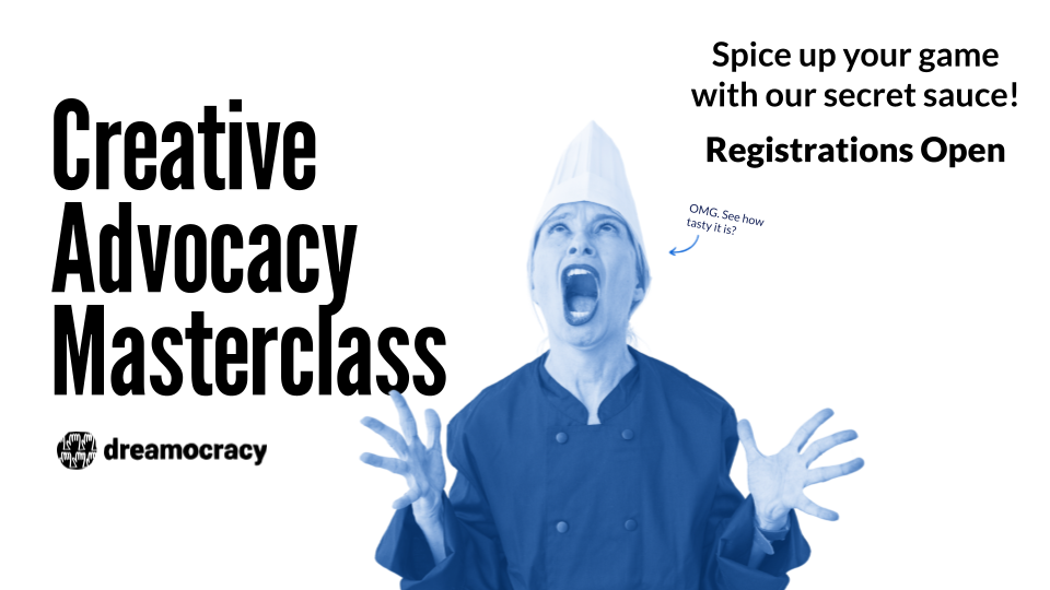Creative Advocacy Masterclass
